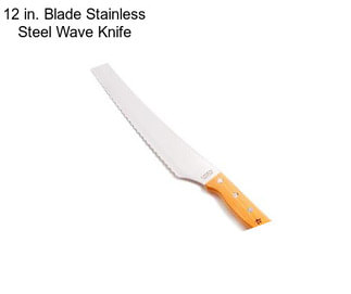 12 in. Blade Stainless Steel Wave Knife