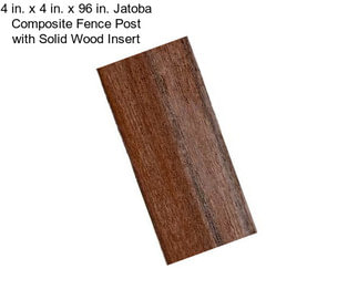 4 in. x 4 in. x 96 in. Jatoba Composite Fence Post with Solid Wood Insert