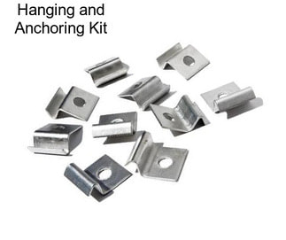 Hanging and Anchoring Kit