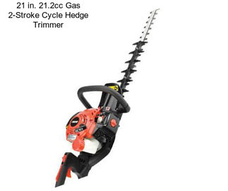 21 in. 21.2cc Gas 2-Stroke Cycle Hedge Trimmer