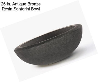 26 in. Antique Bronze Resin Santorini Bowl