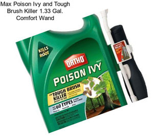 Max Poison Ivy and Tough Brush Killer 1.33 Gal. Comfort Wand