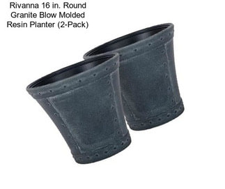 Rivanna 16 in. Round Granite Blow Molded Resin Planter (2-Pack)