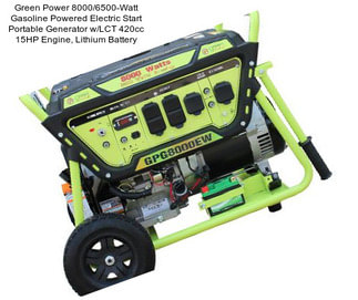 Green Power 8000/6500-Watt Gasoline Powered Electric Start Portable Generator w/LCT 420cc 15HP Engine, Lithium Battery
