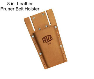 8 in. Leather Pruner Belt Holster