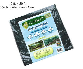 10 ft. x 20 ft. Rectangular Plant Cover