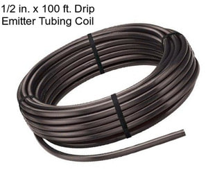 1/2 in. x 100 ft. Drip Emitter Tubing Coil