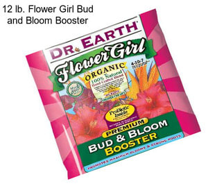12 lb. Flower Girl Bud and Bloom Booster