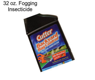 32 oz. Fogging Insecticide