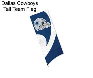 Dallas Cowboys Tall Team Flag