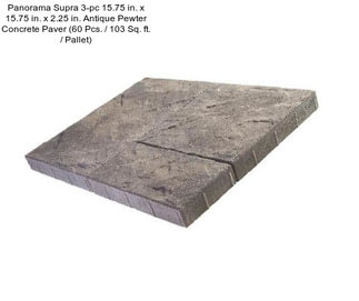 Panorama Supra 3-pc 15.75 in. x 15.75 in. x 2.25 in. Antique Pewter Concrete Paver (60 Pcs. / 103 Sq. ft. / Pallet)