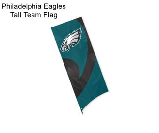 Philadelphia Eagles Tall Team Flag