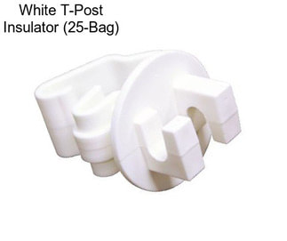 White T-Post Insulator (25-Bag)