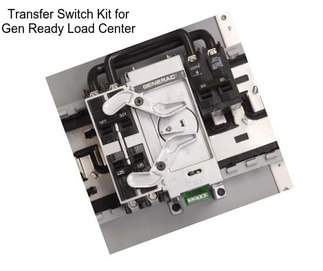 Transfer Switch Kit for Gen Ready Load Center