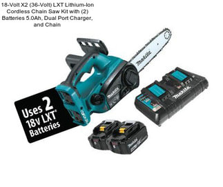 18-Volt X2 (36-Volt) LXT Lithium-Ion Cordless Chain Saw Kit with (2) Batteries 5.0Ah, Dual Port Charger, and Chain