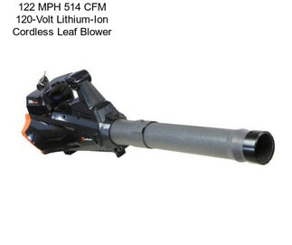 122 MPH 514 CFM 120-Volt Lithium-Ion Cordless Leaf Blower