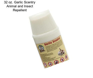 32 oz. Garlic Scentry Animal and Insect Repellent