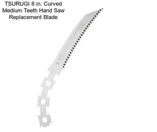 TSURUGI 8 in. Curved Medium Teeth Hand Saw Replacement Blade