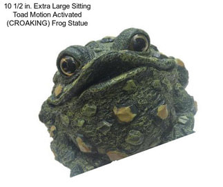 10 1/2 in. Extra Large Sitting Toad Motion Activated (CROAKING) Frog Statue