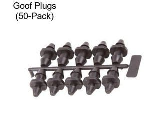 Goof Plugs (50-Pack)