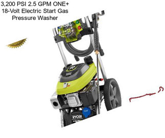 3,200 PSI 2.5 GPM ONE+ 18-Volt Electric Start Gas Pressure Washer