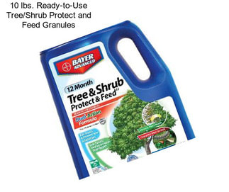 10 lbs. Ready-to-Use Tree/Shrub Protect and Feed Granules