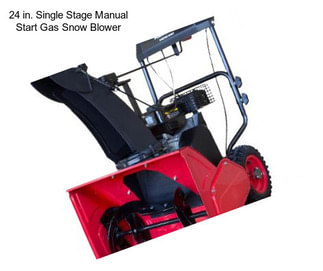 24 in. Single Stage Manual Start Gas Snow Blower