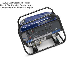 9,000-Watt Gasoline Powered Recoil Start Portable Generator with Command PRO Commercial Engine