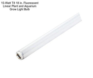 15-Watt T8 18 in. Fluorescent Linear Plant and Aquarium Grow Light Bulb