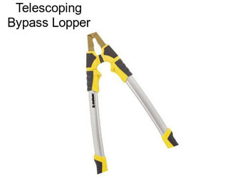 Telescoping Bypass Lopper