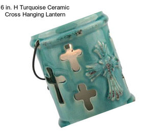 6 in. H Turquoise Ceramic Cross Hanging Lantern