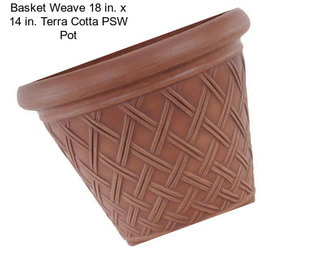 Basket Weave 18 in. x 14 in. Terra Cotta PSW Pot