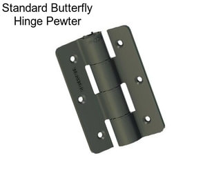 Standard Butterfly Hinge Pewter