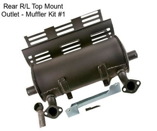 Rear R/L Top Mount Outlet - Muffler Kit #1