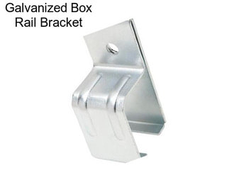 Galvanized Box Rail Bracket