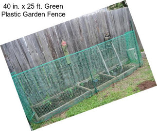 40 in. x 25 ft. Green Plastic Garden Fence