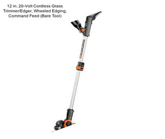 12 in. 20-Volt Cordless Grass Trimmer/Edger, Wheeled Edging, Command Feed (Bare Tool)