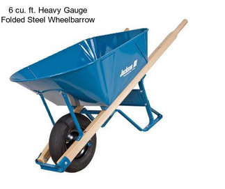 6 cu. ft. Heavy Gauge Folded Steel Wheelbarrow