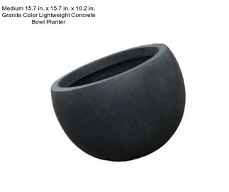 Medium 15.7 in. x 15.7 in. x 10.2 in. Granite Color Lightweight Concrete Bowl Planter