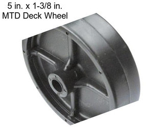 5 in. x 1-3/8 in. MTD Deck Wheel