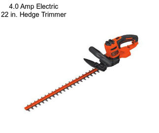 4.0 Amp Electric 22 in. Hedge Trimmer
