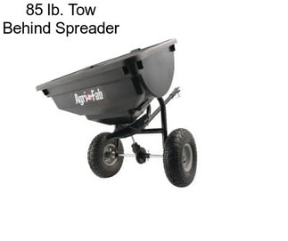 85 lb. Tow Behind Spreader