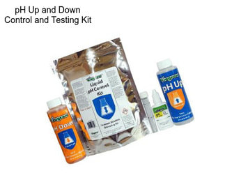 PH Up and Down Control and Testing Kit