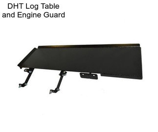 DHT Log Table and Engine Guard