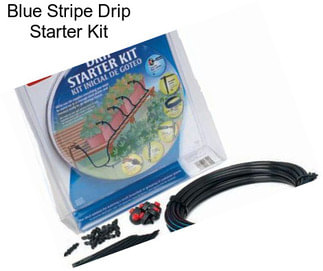 Blue Stripe Drip Starter Kit