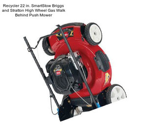 Recycler 22 in. SmartStow Briggs and Stratton High Wheel Gas Walk Behind Push Mower