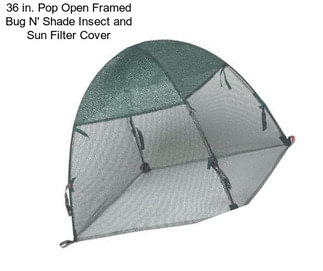 36 in. Pop Open Framed Bug N\' Shade Insect and Sun Filter Cover