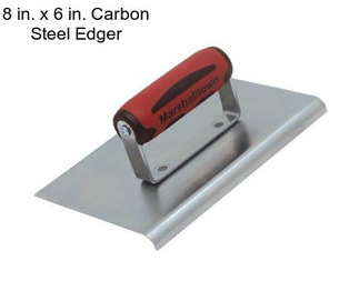 8 in. x 6 in. Carbon Steel Edger