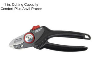 1 in. Cutting Capacity Comfort Plus Anvil Pruner