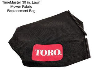 TimeMaster 30 in. Lawn Mower Fabric Replacement Bag
